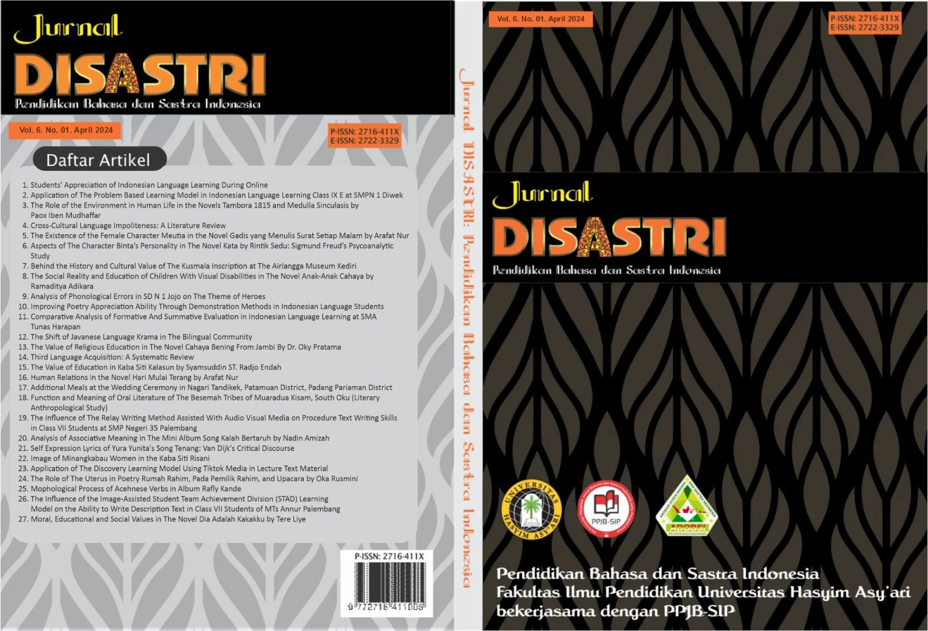 					View Vol. 6 No. 1 (2024): Jurnal Disastri: Pendidikan Bahasa dan Sastra Indonesia
				